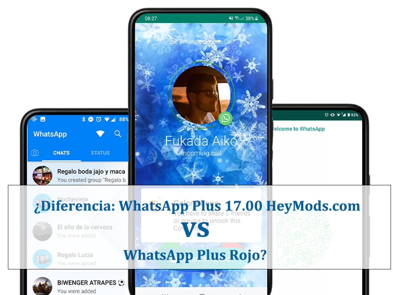 ¿Diferencia: WhatsApp Plus 17.00 HeyMods.com vs WhatsApp Plus Rojo?